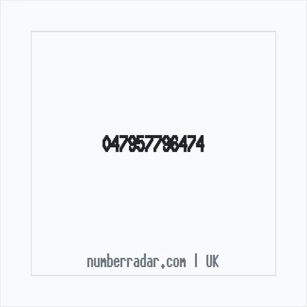 Reverse number check for +44 (4795) 779-647 — who called me?