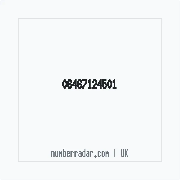 Reverse number check for +44 (6467) 124-501 — who called me?