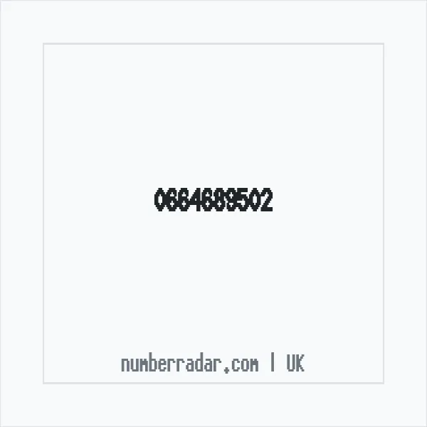 Reverse number check for +44 664689502 — who called me?