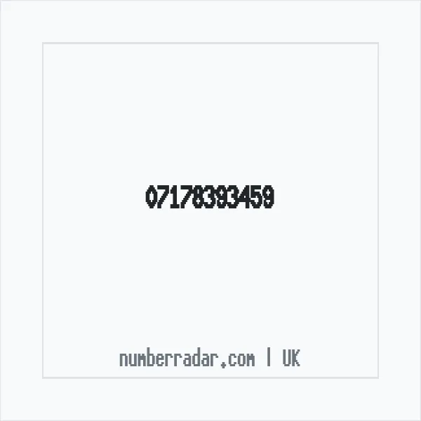 Reverse number check for +44 7178 393459 — who called me?