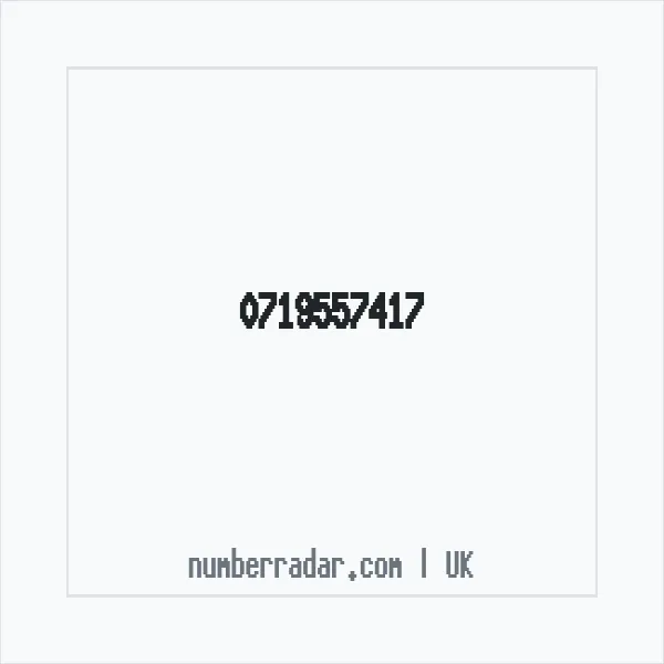 Reverse number check for +44 719557417 — who called me?