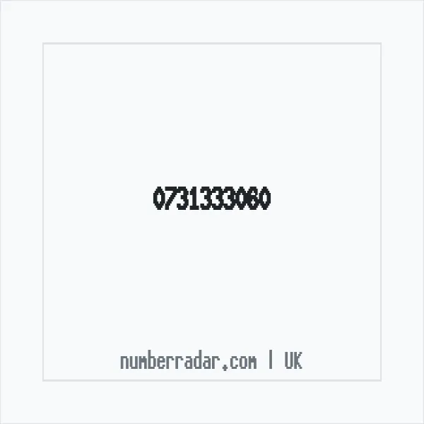 Reverse number check for +44 731333060 — who called me?