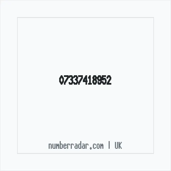 Reverse number check for +44 7337 418952 — who called me?