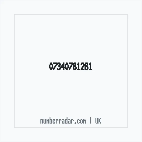 Reverse number check for +44 7340 761261 — who called me?