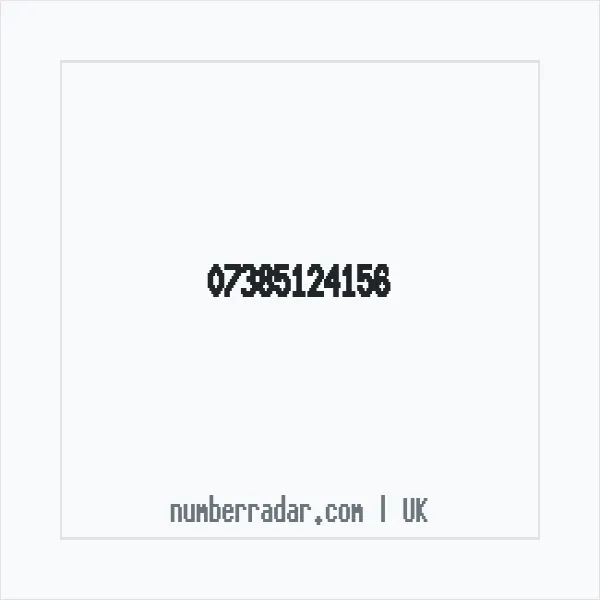Reverse number check for +44 7385 124156 — who called me?