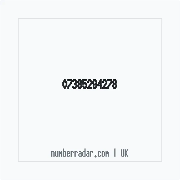 Reverse number check for +44 7385 294278 — who called me?