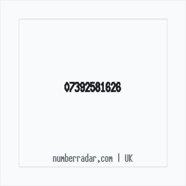 Reverse number check for +44 7392 581626 — who called me?