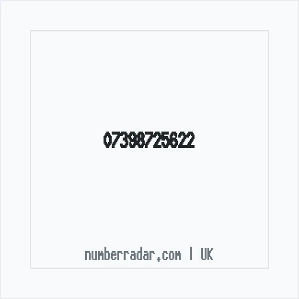 Reverse number check for +44 7398 725622 — who called me?