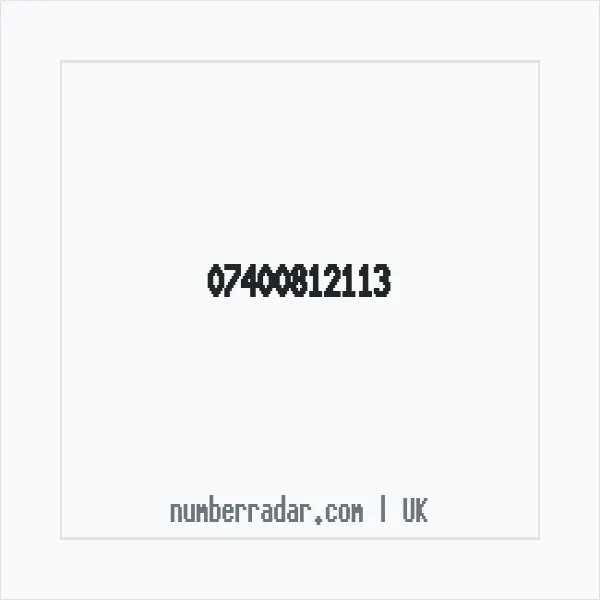 Reverse number check for +44 7400 812113 — who called me?