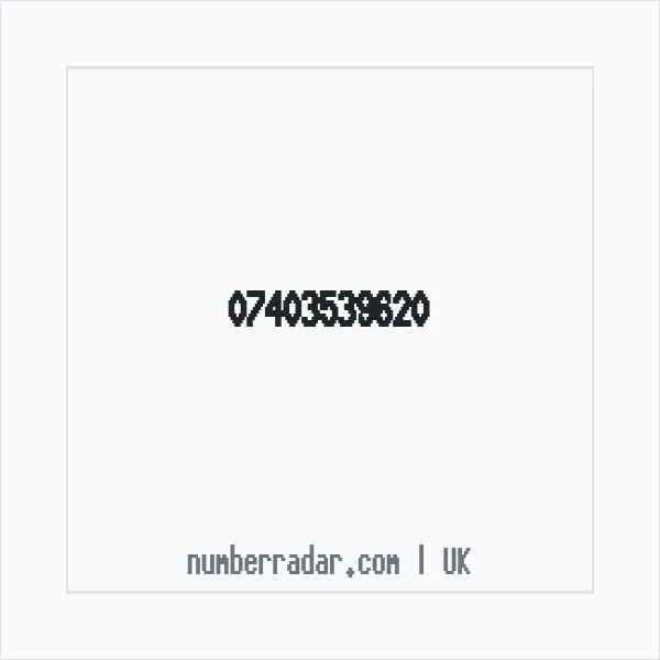 Reverse number check for +44 7403 539620 — who called me?