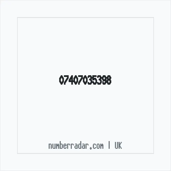 Reverse number check for +44 7407 035398 — who called me?