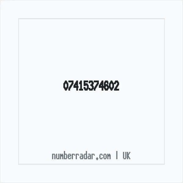 Reverse number check for +44 7415 374602 — who called me?