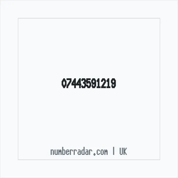 Reverse number check for +44 7443 591219 — who called me?
