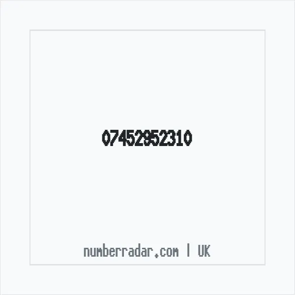 Reverse number check for +44 7452 952310 — who called me?