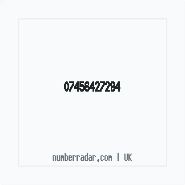 Reverse number check for +44 7456 427294 — who called me?