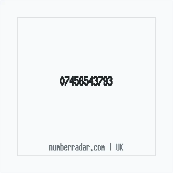 Reverse number check for +44 7456 543793 — who called me?