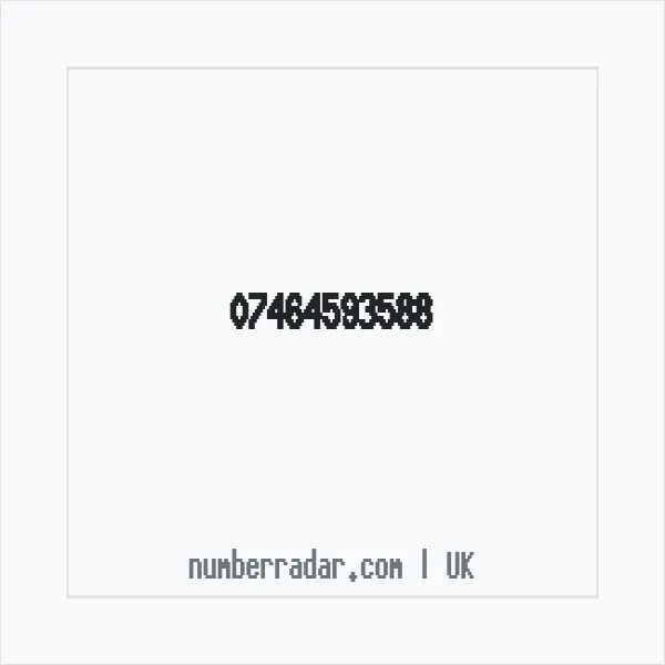 Reverse number check for +44 7464 593588 — who called me?