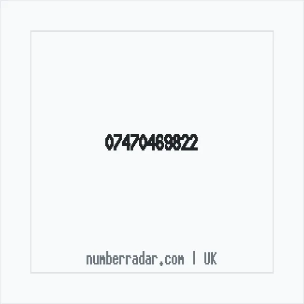 Reverse number check for +44 7470 469822 — who called me?