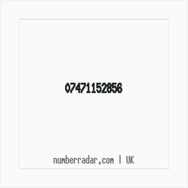 Reverse number check for +44 7471 152856 — who called me?