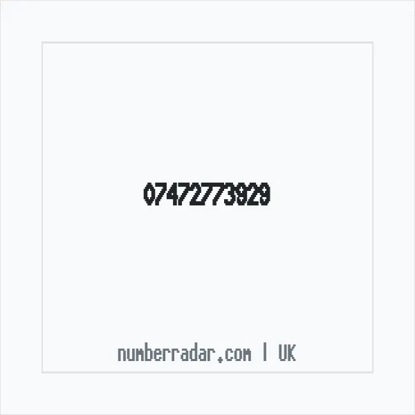 Reverse number check for +44 7472 773929 — who called me?