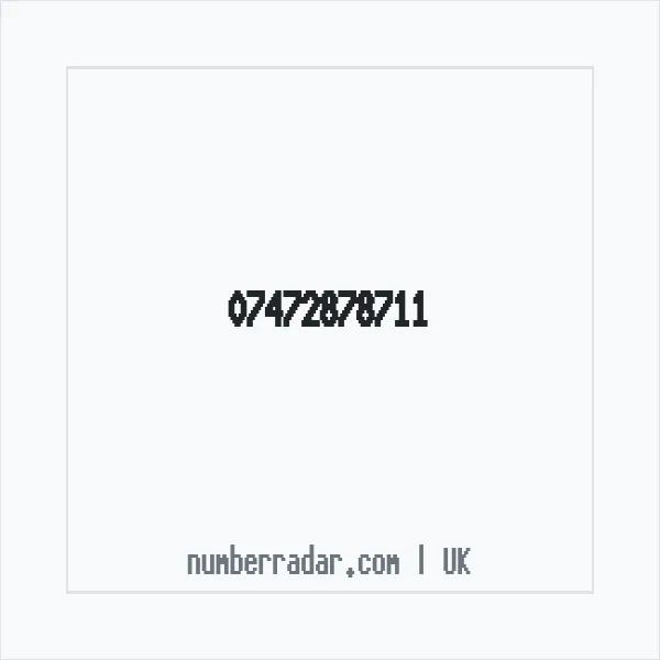 Reverse number check for +44 7472 878711 — who called me?