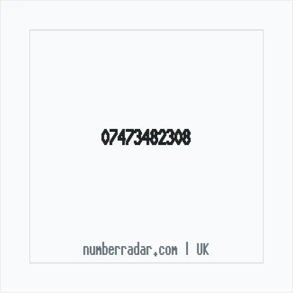 Reverse number check for +44 7473 482308 — who called me?