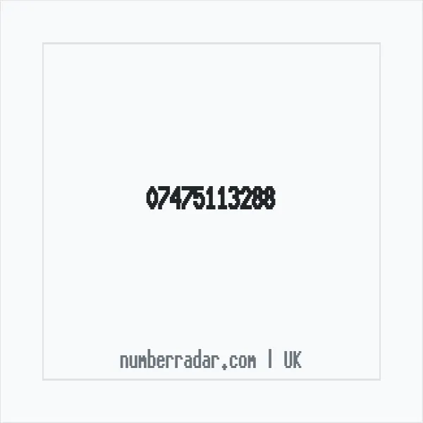 Reverse number check for +44 7475 113288 — who called me?