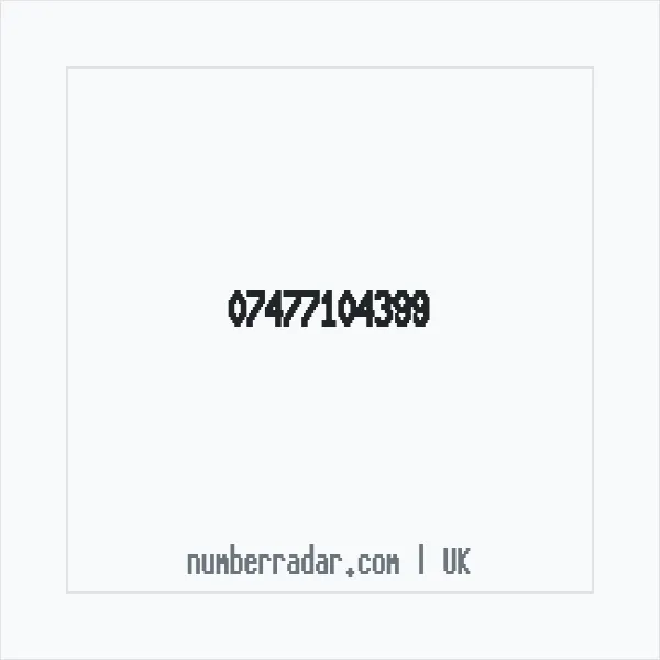 Reverse number check for +44 7477 104399 — who called me?