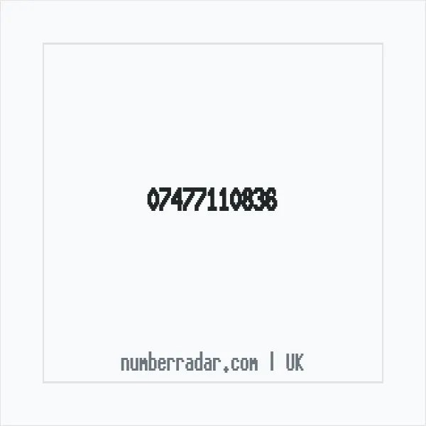 Reverse number check for +44 7477 110836 — who called me?