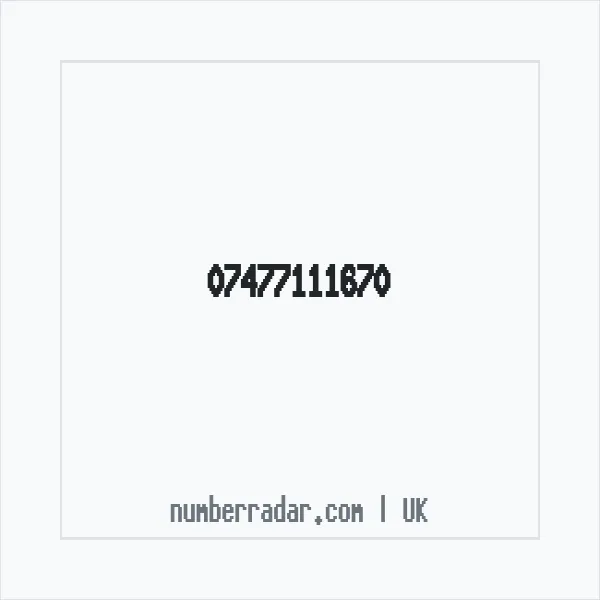 Reverse number check for +44 7477 111670 — who called me?
