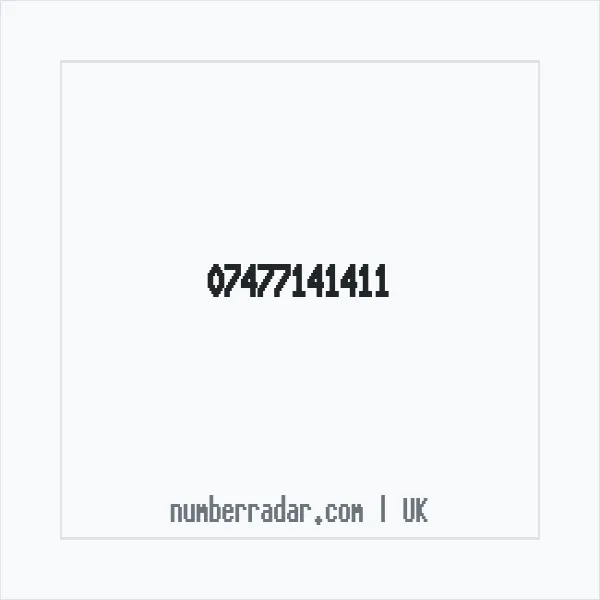 Reverse number check for +44 7477 141411 — who called me?