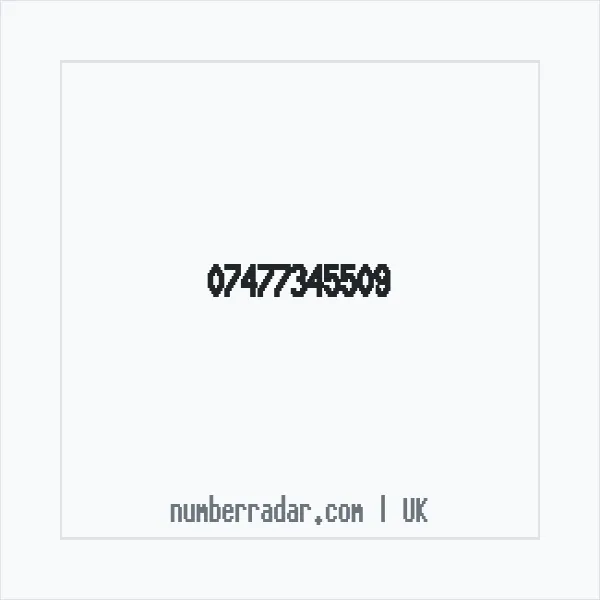Reverse number check for +44 7477 345509 — who called me?
