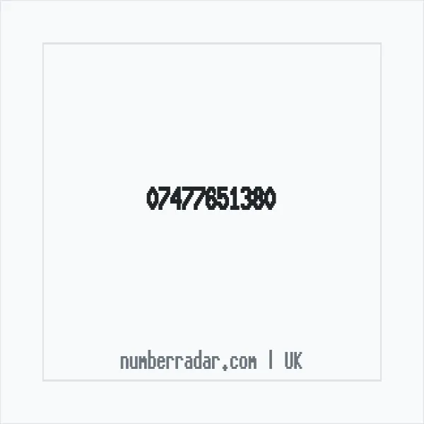 Reverse number check for +44 7477 651380 — who called me?