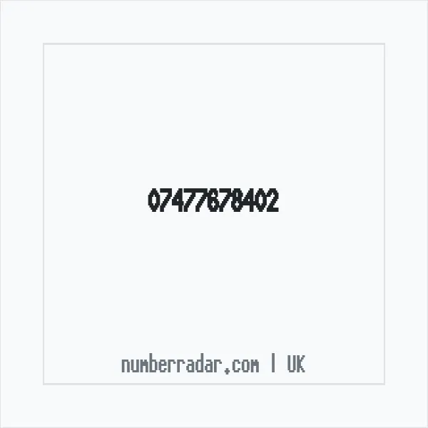 Reverse number check for +44 7477 678402 — who called me?
