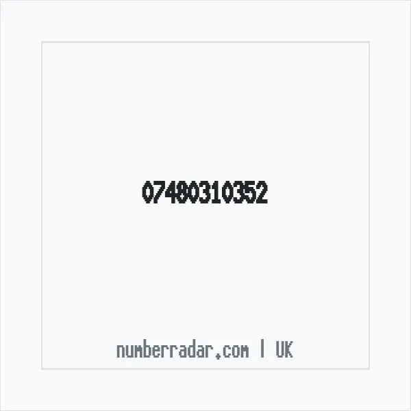 Reverse number check for +44 7480 310352 — who called me?