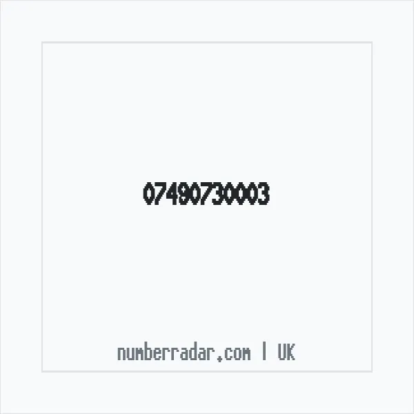 Reverse number check for +44 7490 730003 — who called me?