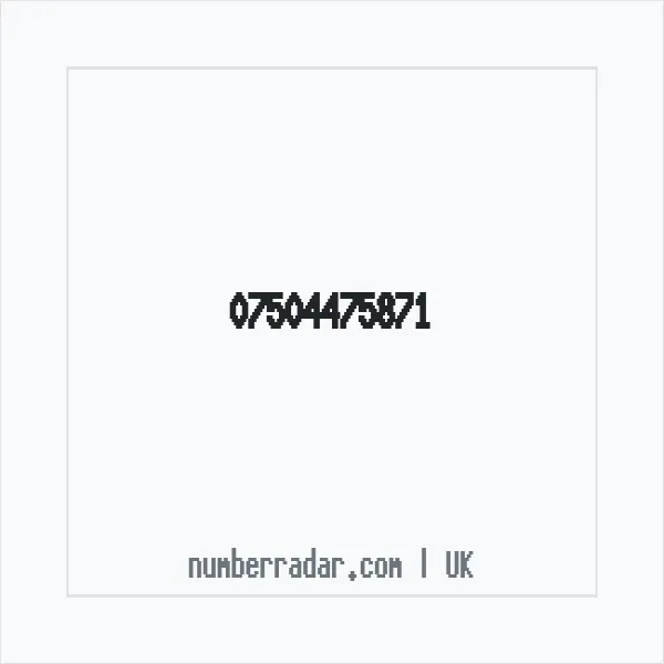 Reverse number check for +44 7504 475871 — who called me?