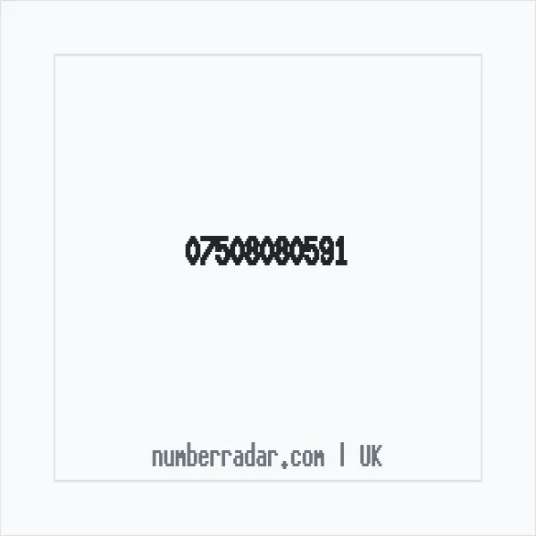Reverse number check for +44 7508 080591 — who called me?