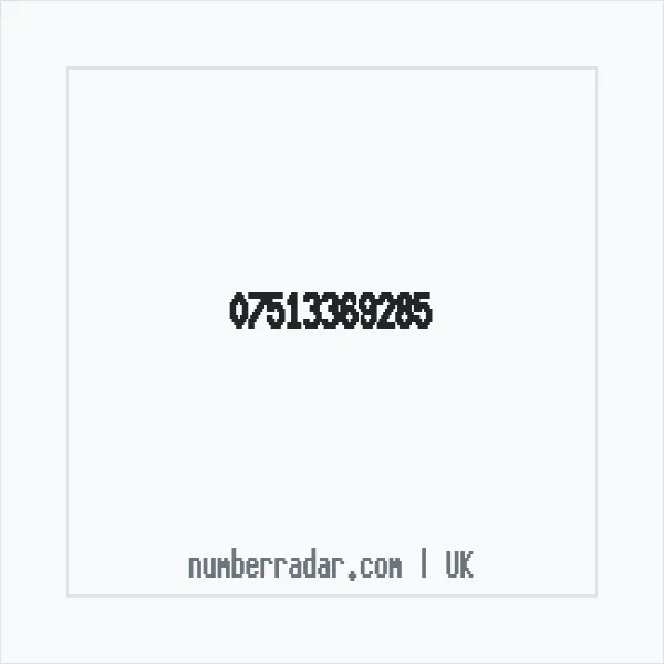 Reverse number check for +44 7513 369285 — who called me?