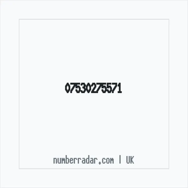Reverse number check for +44 7530 275571 — who called me?