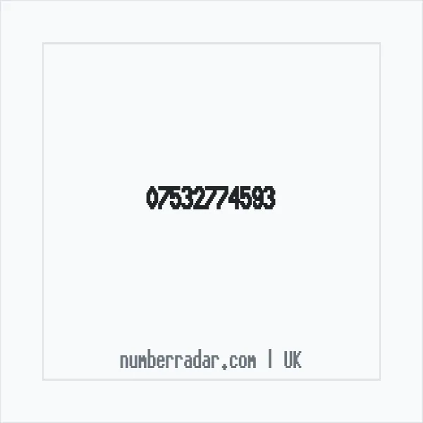 Reverse number check for +44 7532 774593 — who called me?