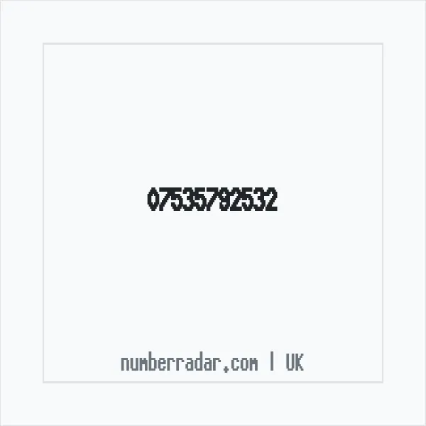 Reverse number check for +44 7535 792532 — who called me?