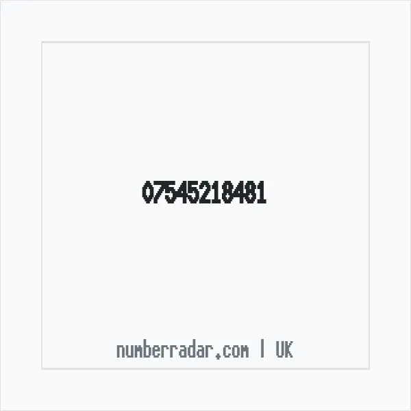 Reverse number check for +44 7545 218481 — who called me?