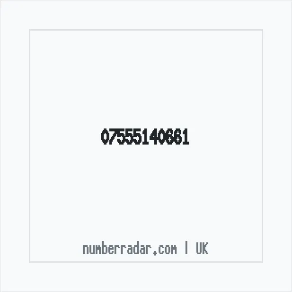 Reverse number check for +44 7555 140661 — who called me?
