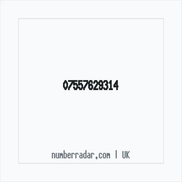 Reverse number check for +44 7557 629314 — who called me?