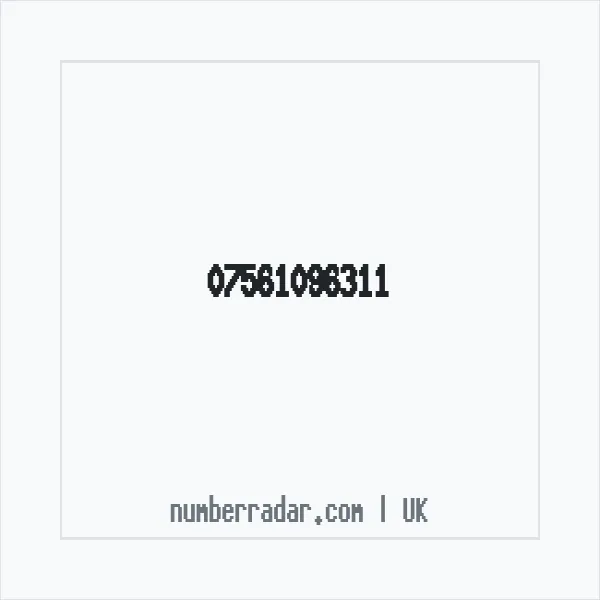 Reverse number check for +44 7561 096311 — who called me?