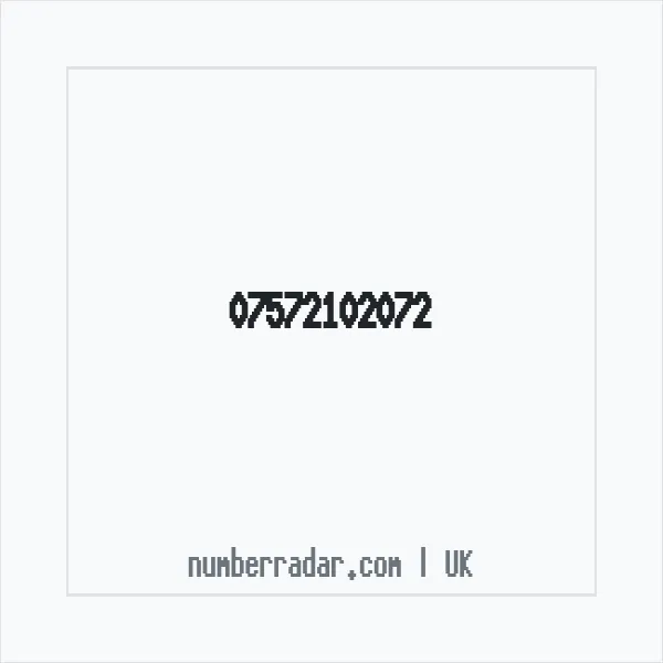 Reverse number check for +44 7572 102072 — who called me?