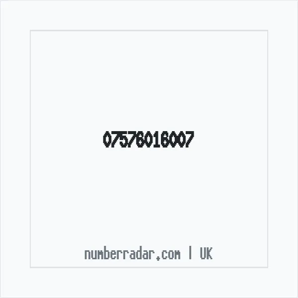 Reverse number check for +44 7576 016007 — who called me?