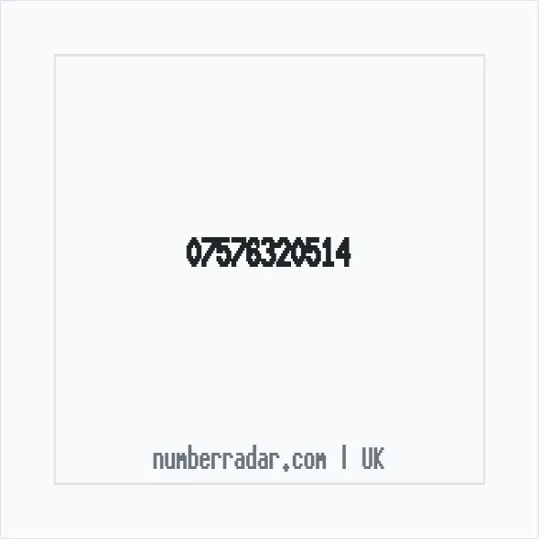 Reverse number check for +44 7576 320514 — who called me?