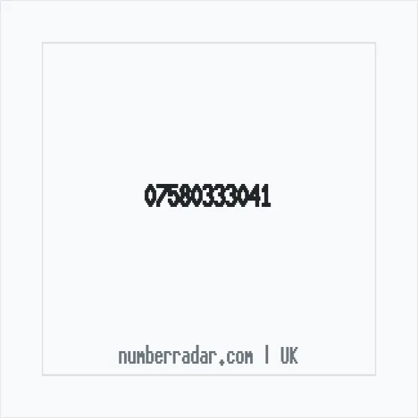 Reverse number check for +44 7580 333041 — who called me?